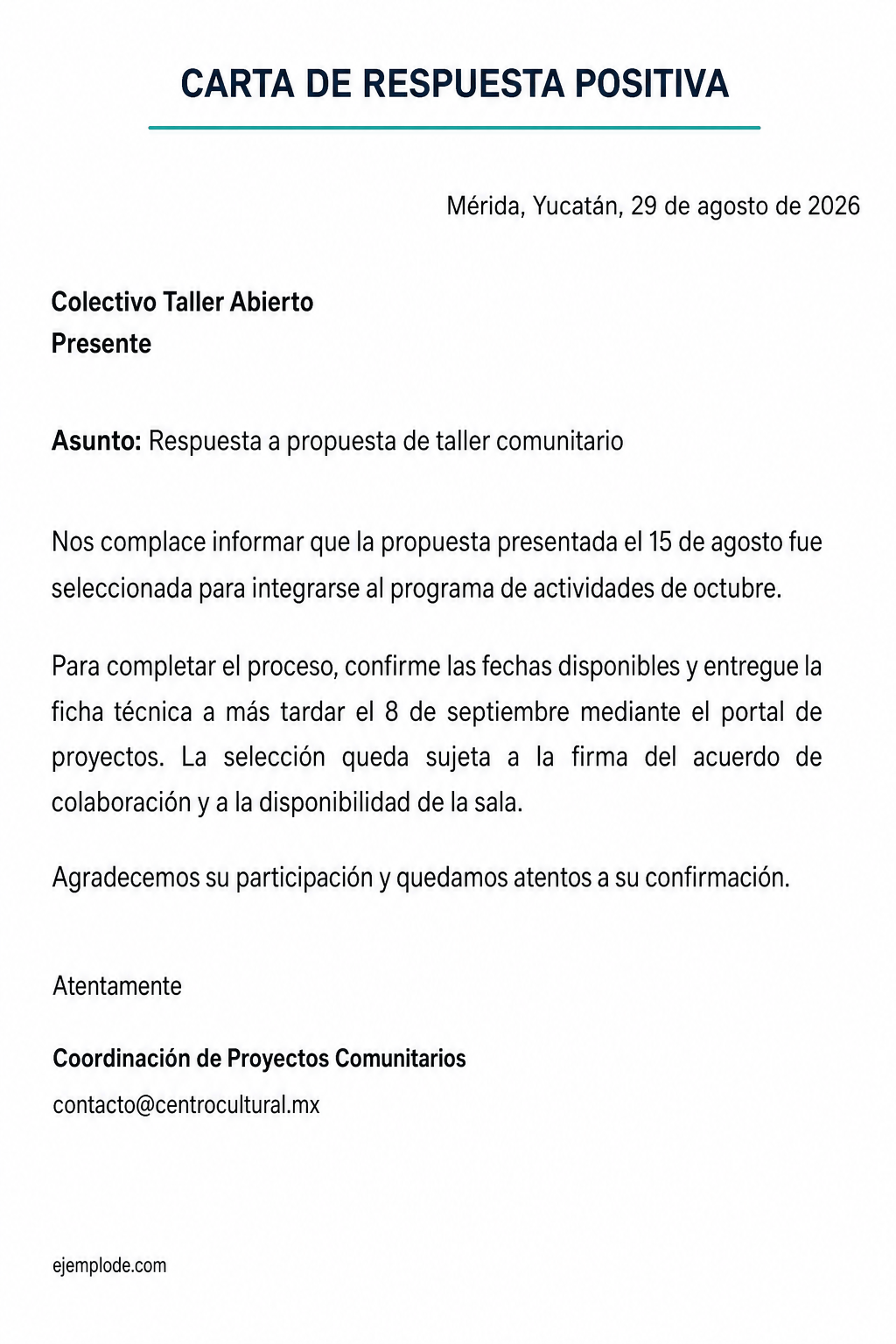 Carta completa de aceptación condicionada para una propuesta de taller comunitario