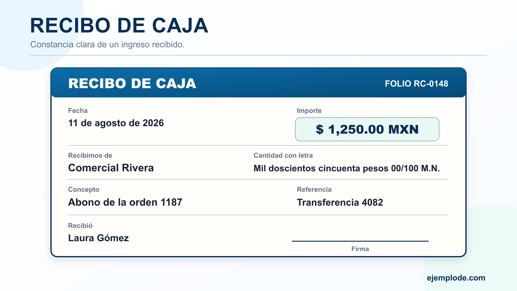 Recibo de caja con folio, fecha, pagador, importe, cantidad con letra, concepto, referencia, receptor y firma